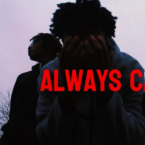 Always cappin | Boomplay Music