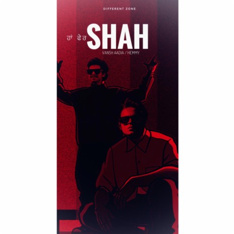 SHAH ft. AADIA | Boomplay Music