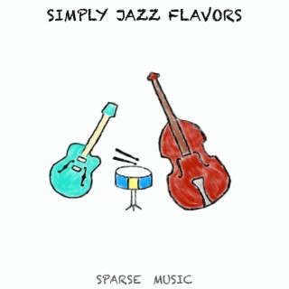 Simply Jazz Flavors