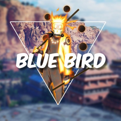 Blue Bird (But It's A Drill Beat 2022) | Boomplay Music