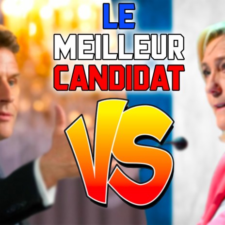 Le Meilleur Candidat | Boomplay Music