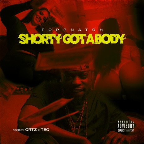 Shorty got a body | Boomplay Music