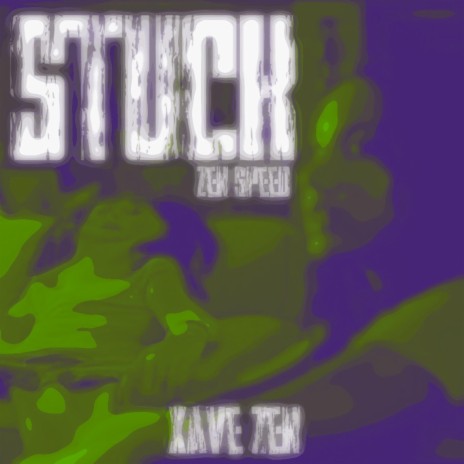 Stuck (Zen Speed) | Boomplay Music