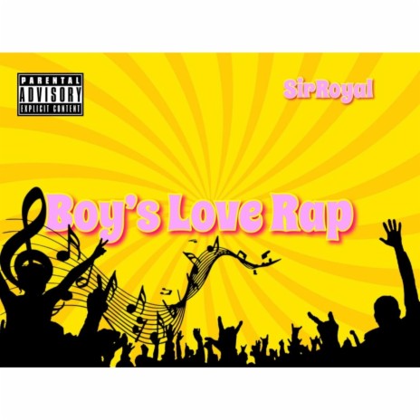 Boy's Love Rap | Boomplay Music