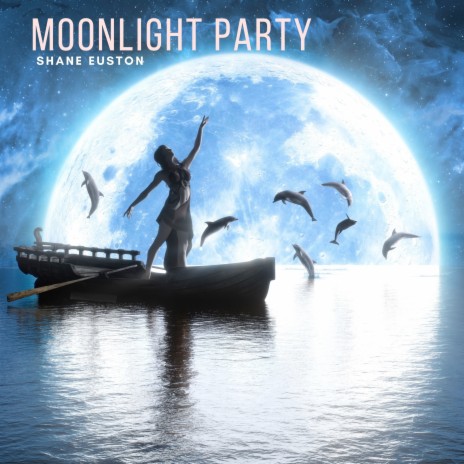 Moonlight Party | Boomplay Music