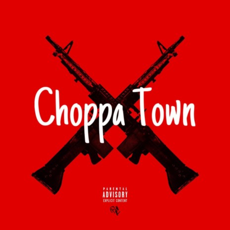 Choppa Town (Topshottashiesty X Spinagainben52) | Boomplay Music