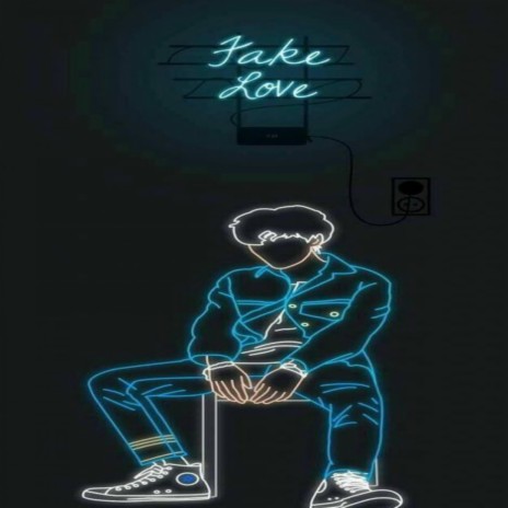 Fake Love | Boomplay Music