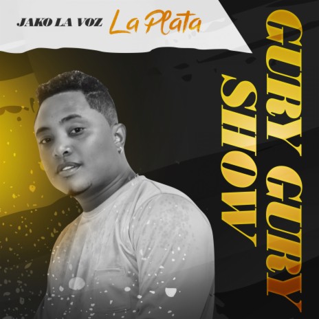 La Plata ft. Gury Gury Show | Boomplay Music