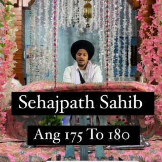 Sehajpath Sahib Ang 175 To 180