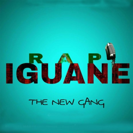 Rap Iguane | Boomplay Music
