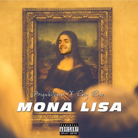 Mona Lisa (feat. Raiz Rose)
