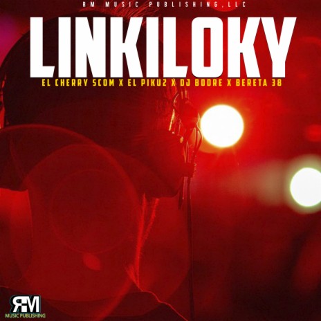 LINKILOKY ft. El Piku2, Dj Bodre & Bereta 38