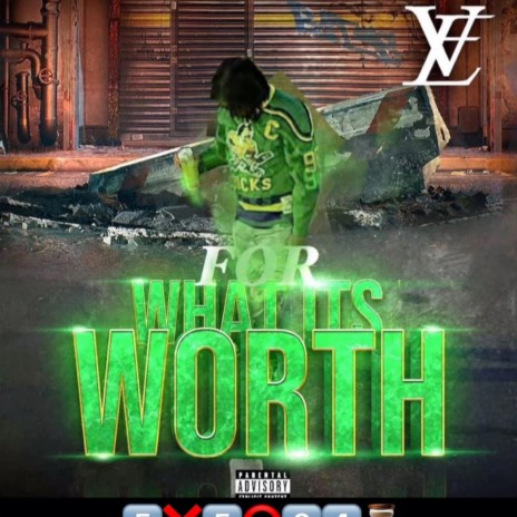 For What Its Worth ft. Scan | Boomplay Music