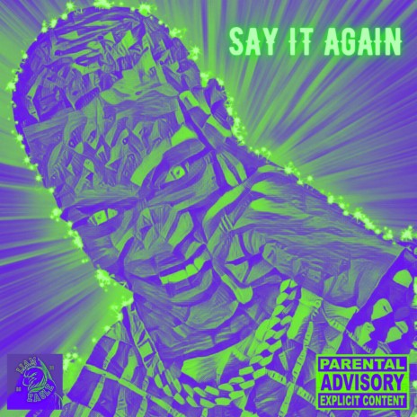 Say It Again | Boomplay Music