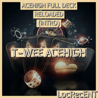 Acehigh Full Deck Reloaded (Intro)