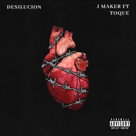 Desilusiones ft. Toque | Boomplay Music