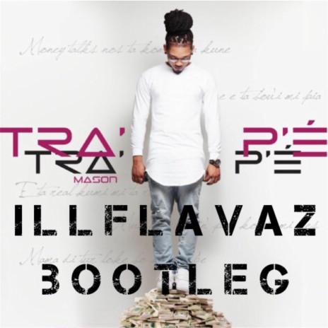 Tra Pe (Illflavaz Bootleg) ft. Illflavaz | Boomplay Music