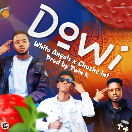 Dowi (feat. Chuzhe Int) | Boomplay Music