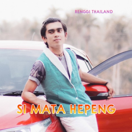 Si Mata Hepeng | Boomplay Music