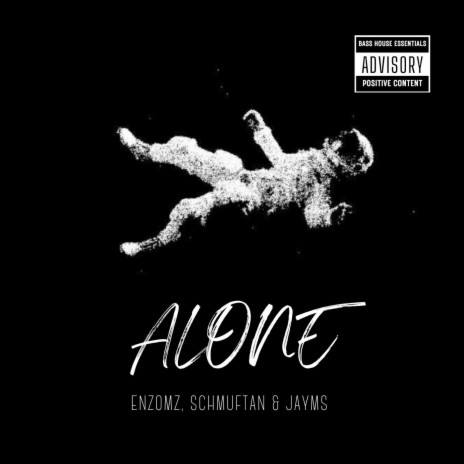 Alone ft. Schmuftan & Jayms | Boomplay Music