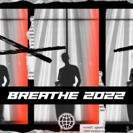 Breathe 2022 | Boomplay Music