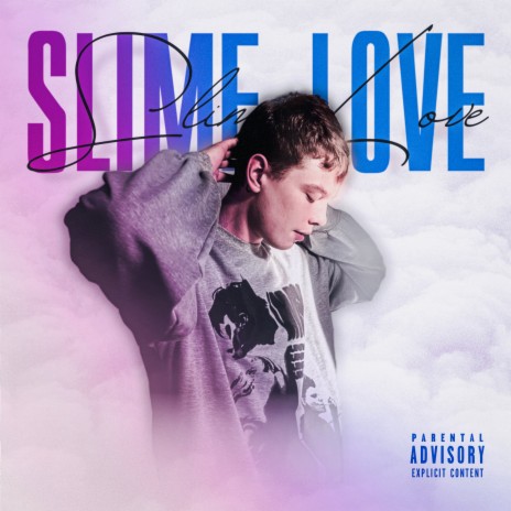 SLIME LOVE (prod. by Light Kick Beats) | Boomplay Music