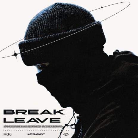 Break & Leave | Boomplay Music