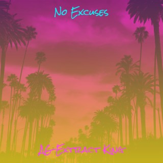 No Excuses