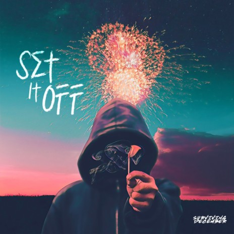 Set It Off | Boomplay Music