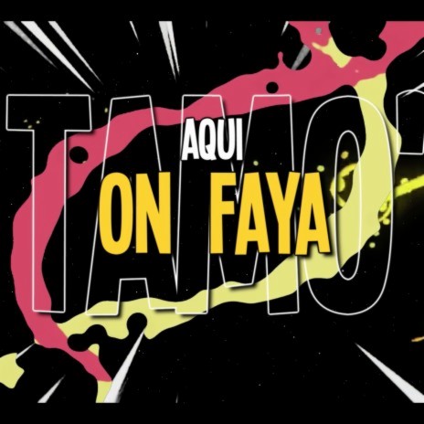 On Faya | Boomplay Music