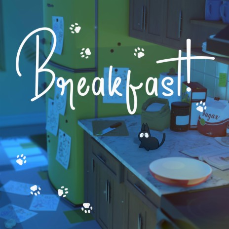 Breakfast! | Boomplay Music