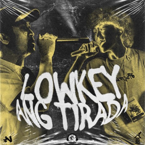 Lowkey Ang Tirada (feat. Laurence) | Boomplay Music