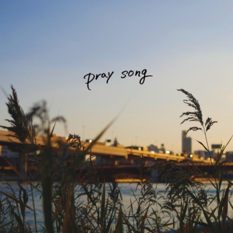 pray song | Boomplay Music