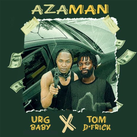 Azaman ft. Tom D'frick | Boomplay Music