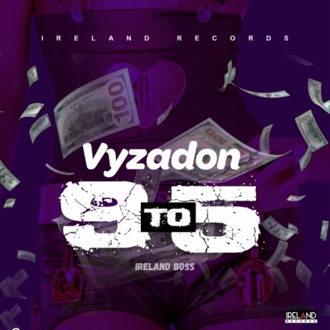 9 to 5 ft. Vyzadon | Boomplay Music