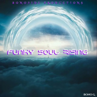 Funky Soul Rising