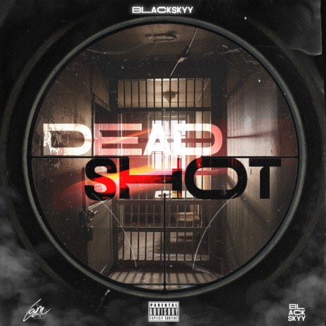 Dead Shot | Boomplay Music