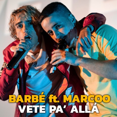 Vete Pa' Allá ft. Marcoo | Boomplay Music