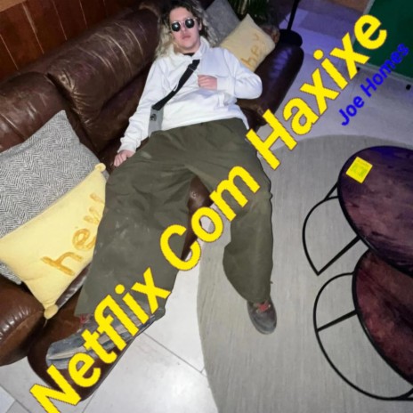 Netflix com Haxixe