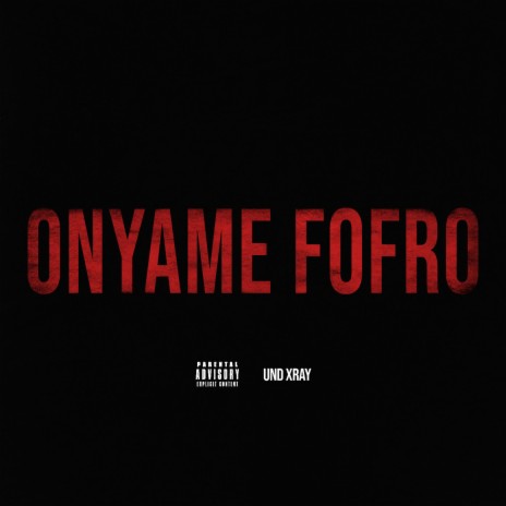 Onyame Fofro | Boomplay Music