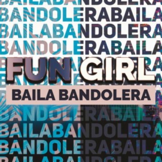 Baila Bandolera