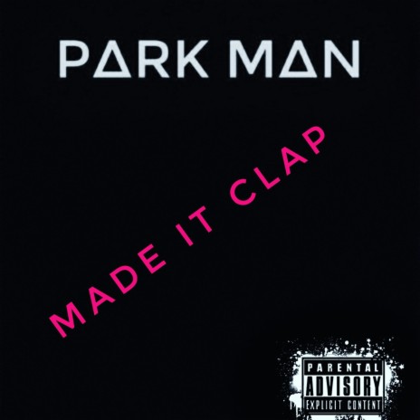 Made it clap | Boomplay Music