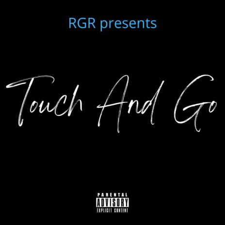 Touch and Go ft. Risoo