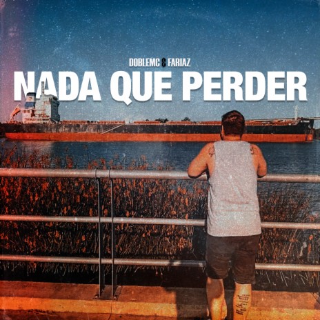 Nada Que Perder ft. Fariaz | Boomplay Music