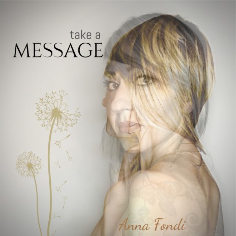 Take a Message ft. Anna Fondi | Boomplay Music