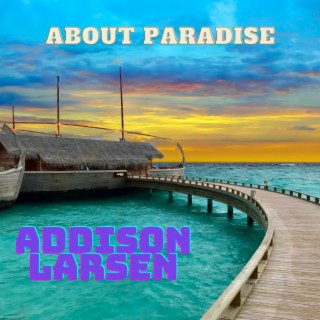 About Paradise