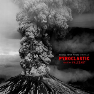 Pyroclastic (Original Motion Picture Soundtrack)