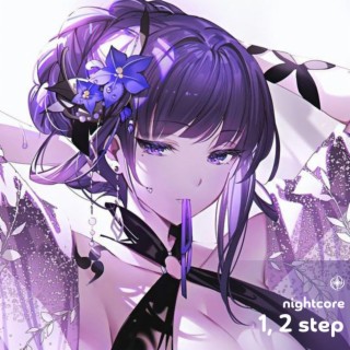 1, 2 Step - Nightcore