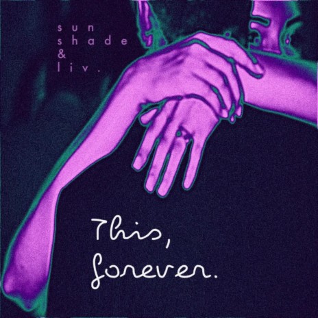 This, Forever ft. liv. | Boomplay Music