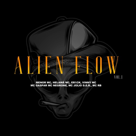 Allien Flow ft. Mc RB, MC Vinny, MC Julio D.E.R, MC Er1ck & Mc Negrone | Boomplay Music